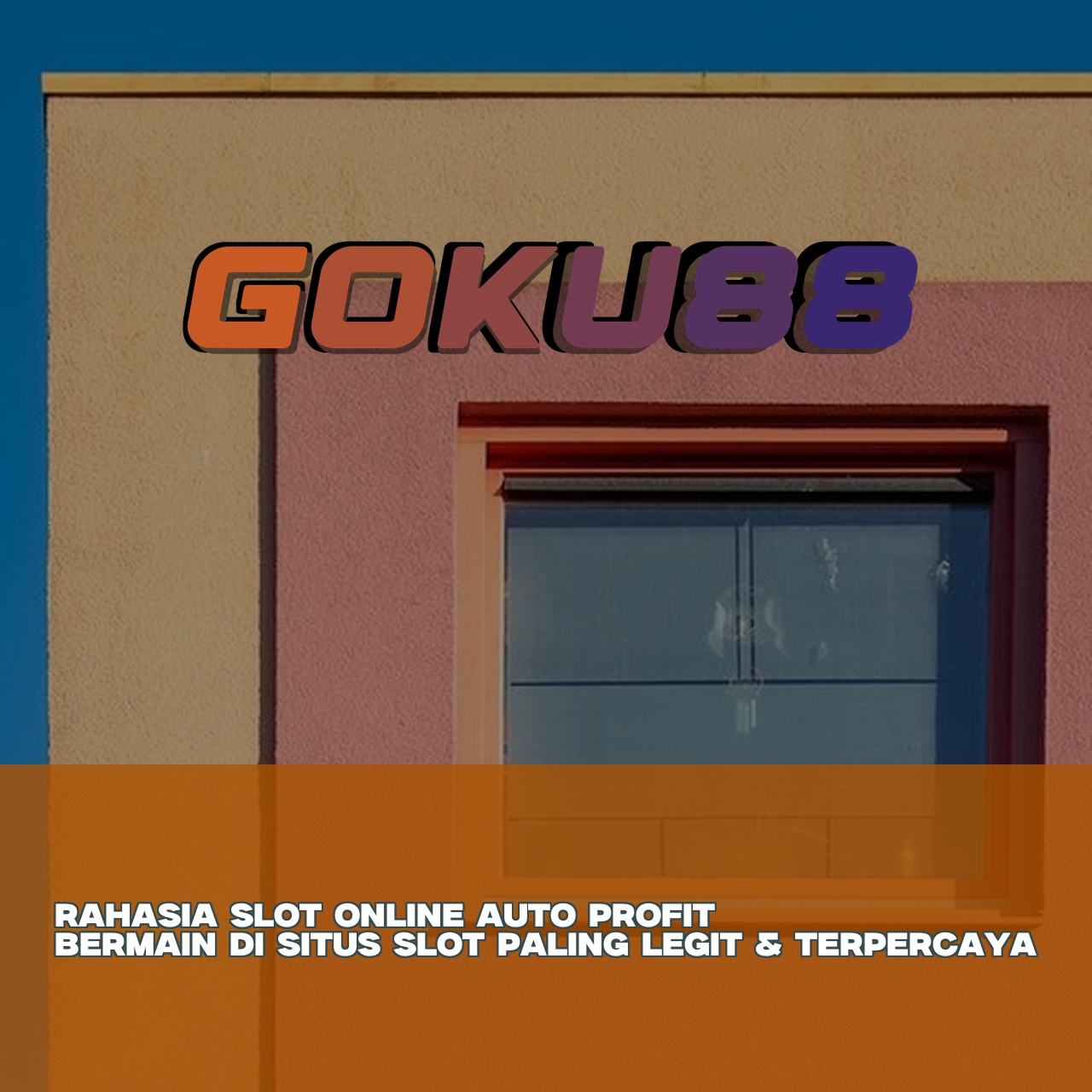 GOKU88