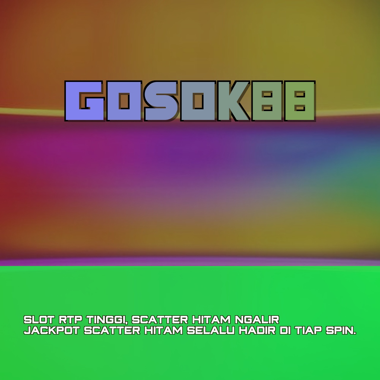 GOSOK88