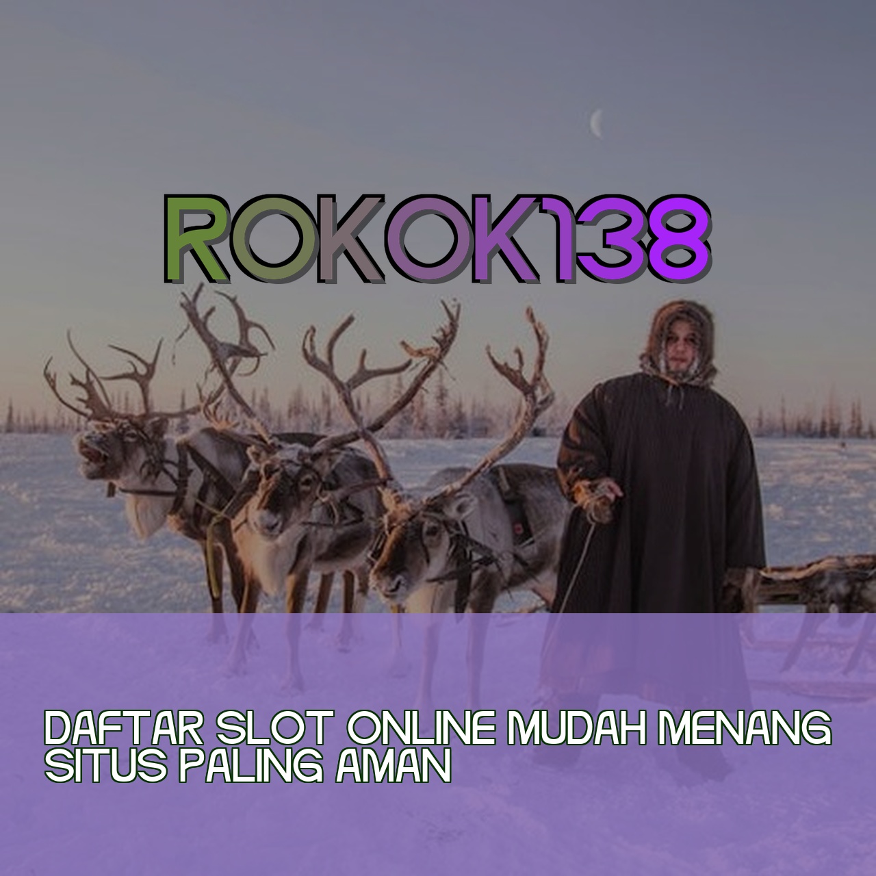 ROKOK138